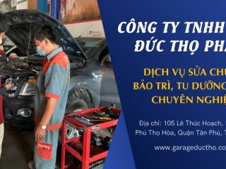 Dịch vụ sửa chữa, bảo trì máy móc, tu dưỡng động cơ ô tô tại Tân Phú