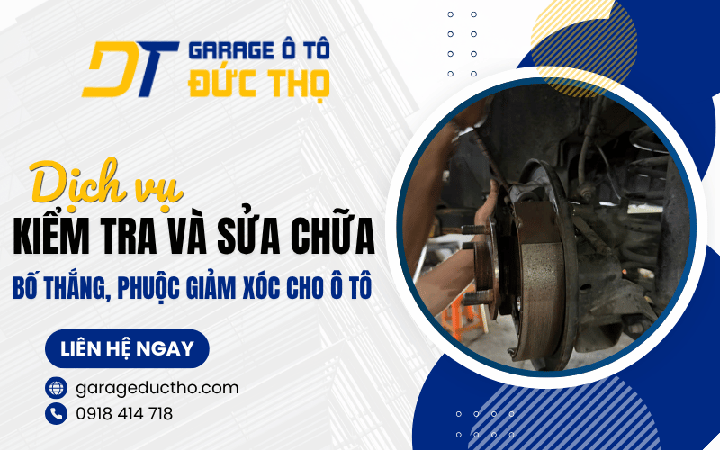 sửa chữa bố thắng, phuộc giảm xóc cho ô tô